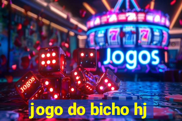 jogo do bicho hj